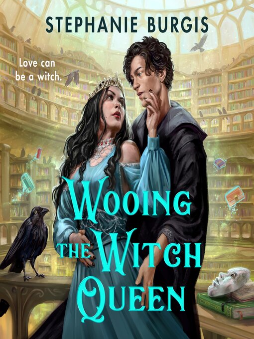 Title details for Wooing the Witch Queen by Stephanie Burgis - Wait list